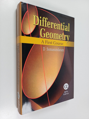 D. Somasundaram : Differential geometry : a first course
