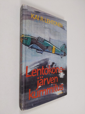 Kai R. Lehtonen : Lentokonejärven kummitus