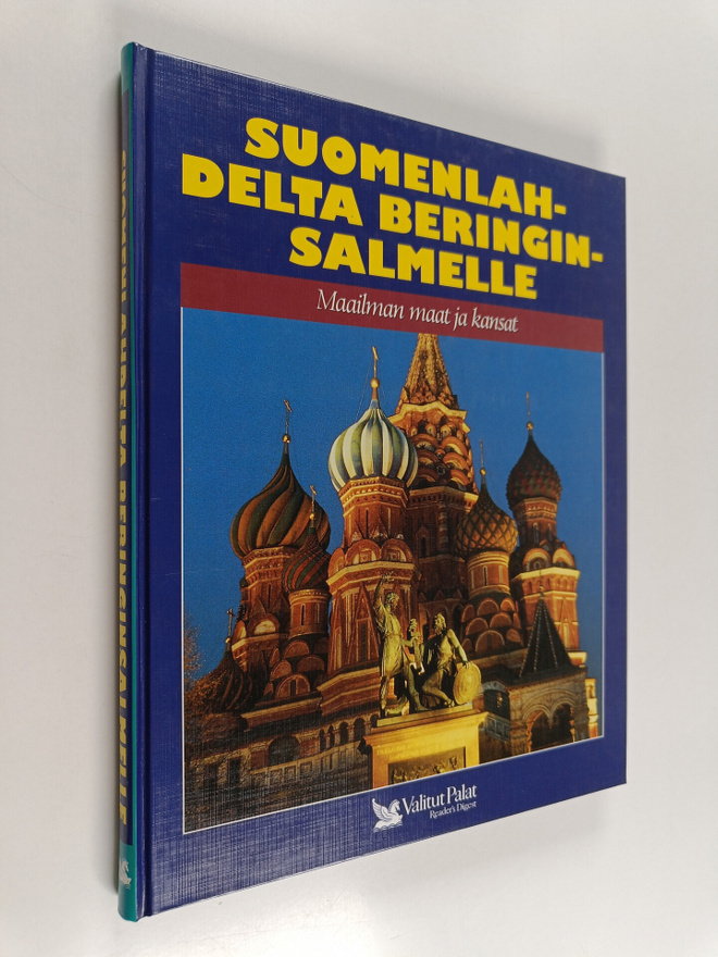 Suomenlahdelta Beringinsalmelle : Venäjä, Valko-Venäjä, U...
