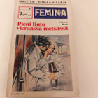 Helmut Bush; Pieni lintu vieraassa metsässä. - pikkukuva 1