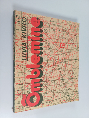 Liivia Kivilo : Omblemine