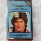 Frederik – Linda Linda C-KASETTI - pikkukuva 1
