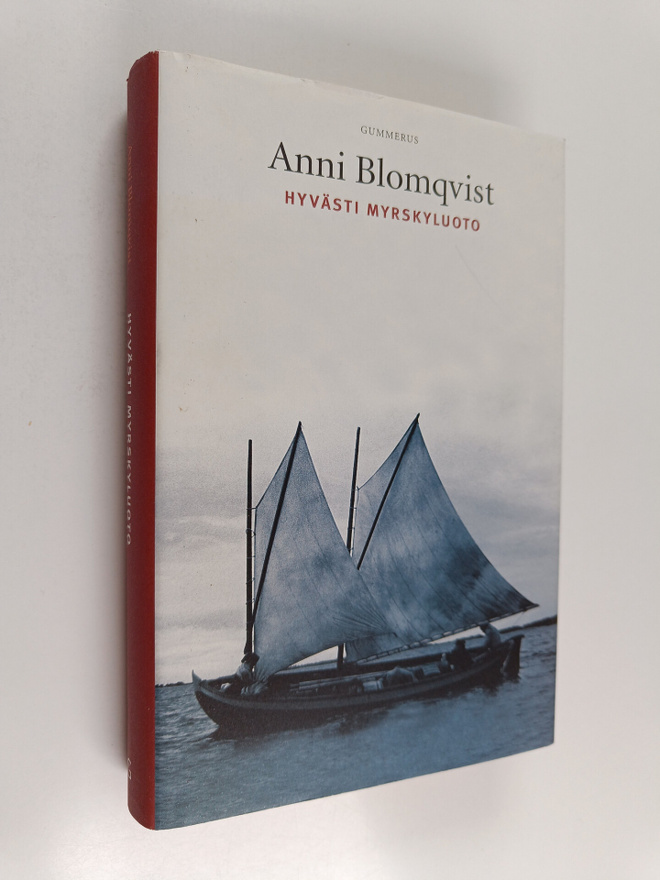Anni Blomqvist : Hyvästi Myrskyluoto