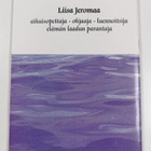 Liisa Jeromaa : Mitä mä teen? - pikkukuva 2