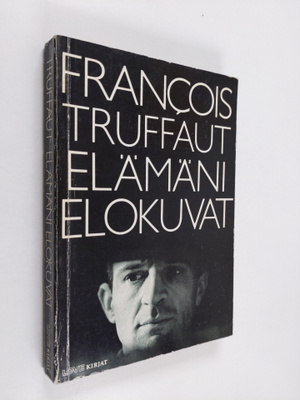 Francois Truffaut : Elämäni elokuvat