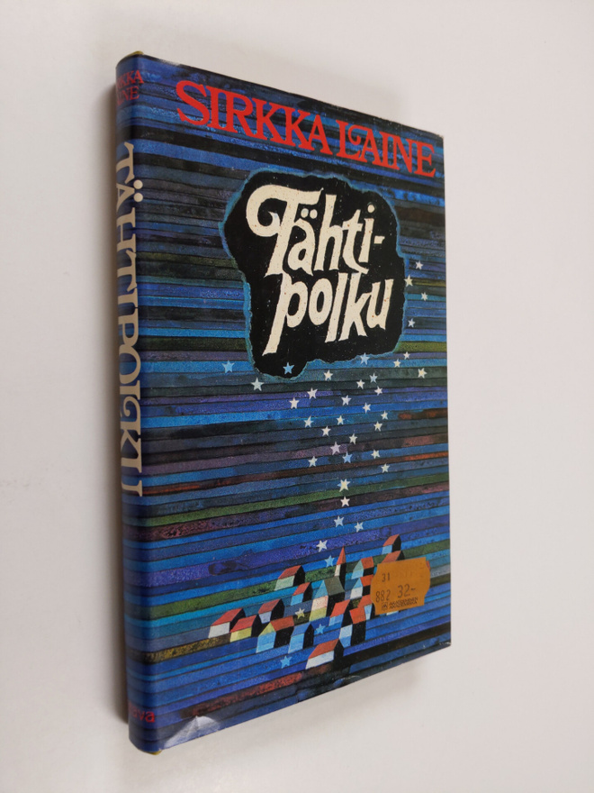 Sirkka Laine : Tähtipolku