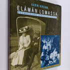 Aarni Krohn : Elämän lomassa : suomalaisen loman historiaa - pikkukuva 1
