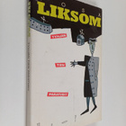 Rosa Liksom : Tyhjän tien paratiisit - pikkukuva 1