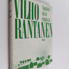 Vilho Rantanen : Tapahtui tässä elämässä - pikkukuva 1