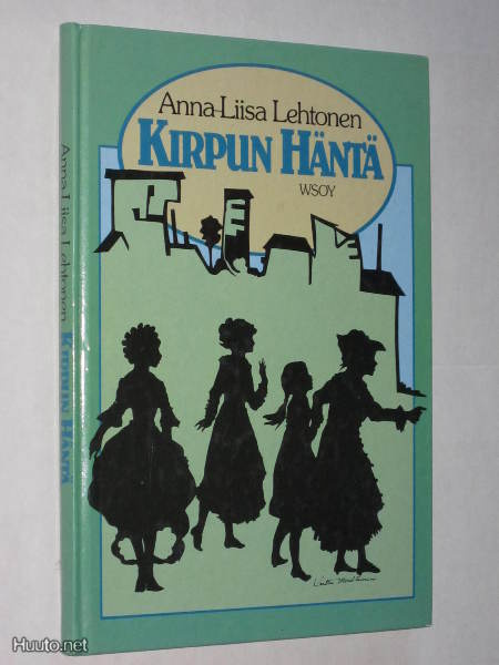Anna-Liisa Lehtonen : Kirpun häntä - WSOY 1982
