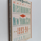 Bryan Miller : The New York Times Guide to Restaurants in... - pikkukuva 1