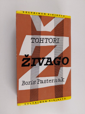 Boris Pasternak : Tohtori Zivago