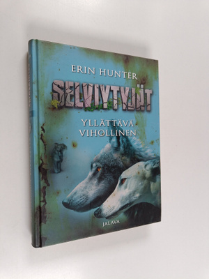 Erin Hunter : Yllättävä vihollinen