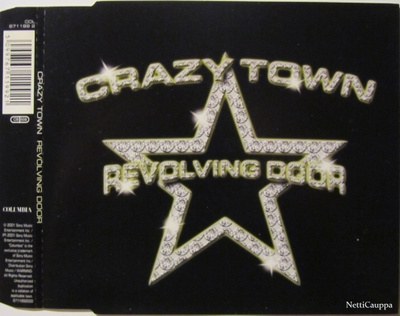 Crazy Town • Revolving Door CD Maxi-Single