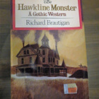 Richard Brautigan: Hawkline Monster - A Gothic Western - pikkukuva 1
