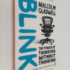 Malcolm Gladwell : Blink : the power of thinking without ... - pikkukuva 1