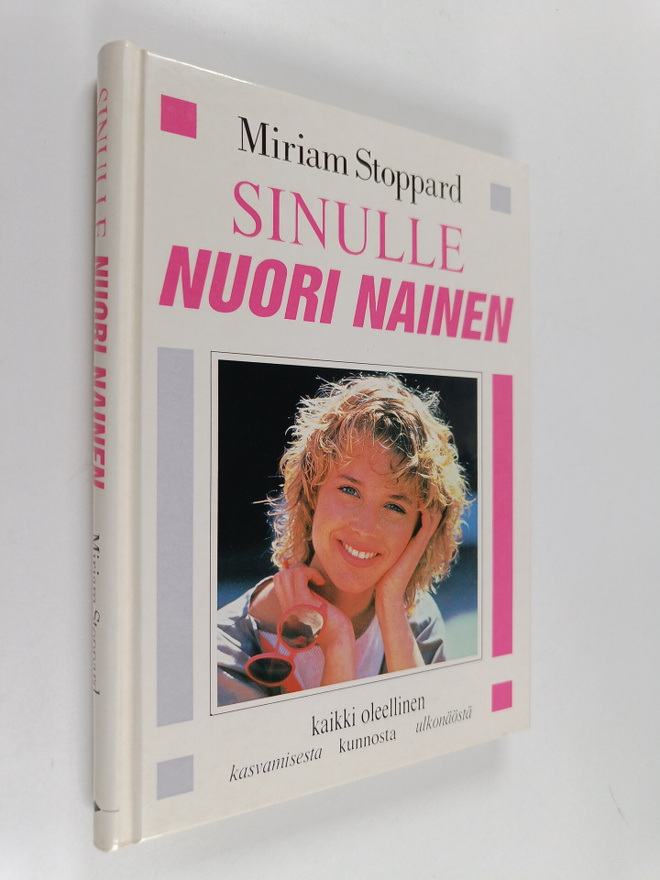 Miriam Stoppard : Sinulle nuori nainen