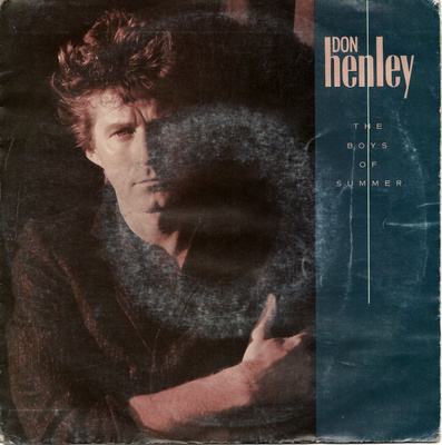 DON HENLEY: The Boys Of Summer / A Month Of Sundays  7"kk