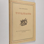 Ivar A. Heikel : Tyylitaito : kirjallisen esityksen opas - pikkukuva 1