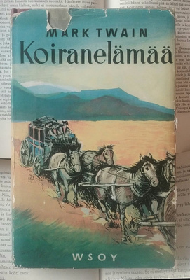Mark Twain - Koiranelämää (sid.)