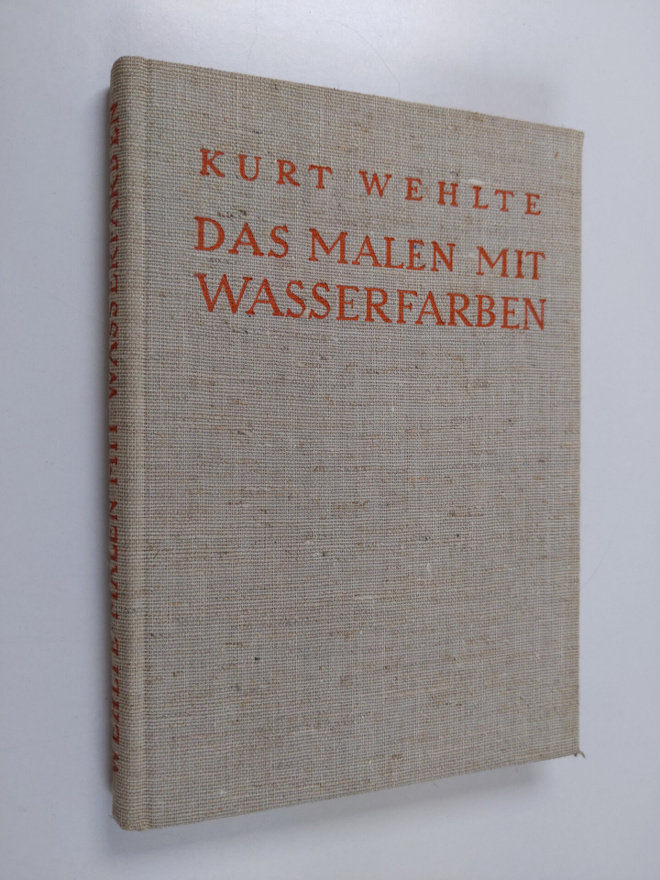Kurt Wehlte : Das Malen mit Wasserfarben : eine einfache ...