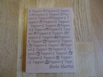 BORIS HURTTA Tappuri * AVOIN KIRJA 2005 kultti