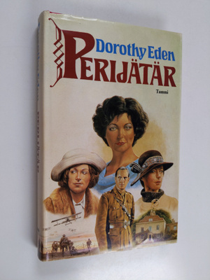 Dorothy Eden : Perijätär