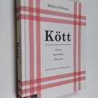 Håkan Fällman : Kött : välja, hantera, tillaga - pikkukuva 1