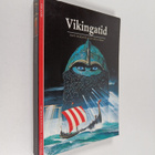Olov Isaksson : Vikingatid - pikkukuva 1