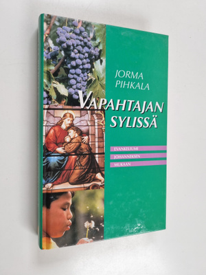 Jorma Pihkala : Vapahtajan sylissä : evankeliumi Johannek...