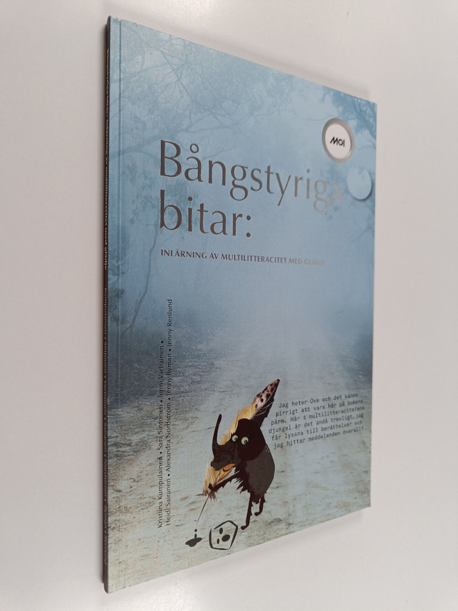 Kristiina Kumpulainen : Bångstyriga bitar : inlärning av ...