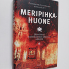 Catherine Scott-Clark : Meripihkahuone : maailman kahdeks... - pikkukuva 1