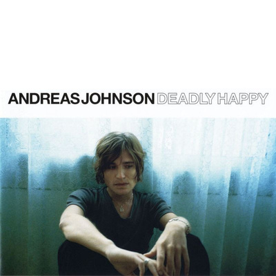 Andreas Johnson - Deadly Happy (CD) NEAR MINT!!