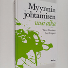 Timo Nieminen : Myynnin johtamisen uusi aika - pikkukuva 1