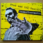 Fred And The Healers - Hammerbeatmatic CD - pikkukuva 1