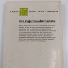 Seija Pukonen ym. : Makuja maakunnista - pikkukuva 2