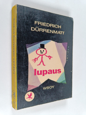 Friedrich Durrenmatt : Lupaus