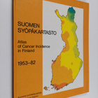 Eero I. Pukkala : Suomen syöpäkartasto 1953-82 Atlas of c... - pikkukuva 1
