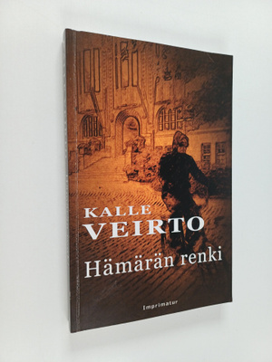 Kalle Veirto : Hämärän renki