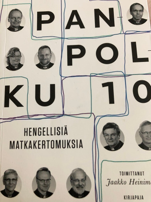 PIISPANPOLKU 10 - HENGELLISIÄ MATKAKERTOMUKSIA