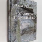 Jaakko Kustaa : Sotaorvon juoksuhauta - pikkukuva 1