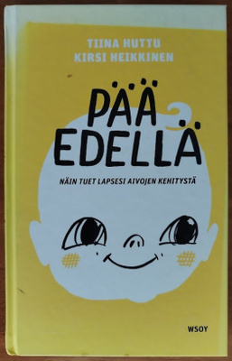 Tiina Huttu & Kirsi Heikkinen: Pää edellä