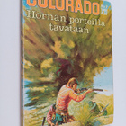 Colorado 7/1985 : Hornan porteilla tavataan - pikkukuva 1