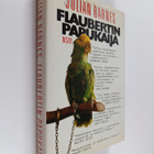 Julian Barnes : Flaubertin papukaija - pikkukuva 1