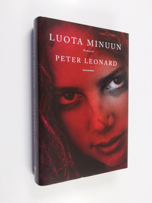 Peter Leonard : Luota minuun