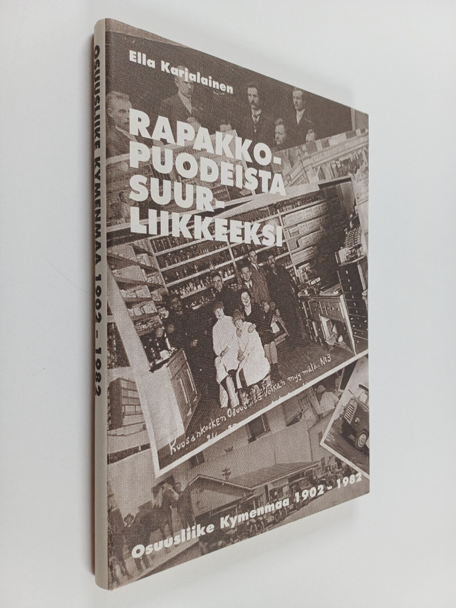 Ella Karjalainen : Rapakkopuodeista suurliikkeeksi