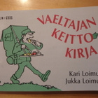 Kari Loimu, Jukka Loimu; Vaeltajan keittokirja (1.painos) - pikkukuva 1