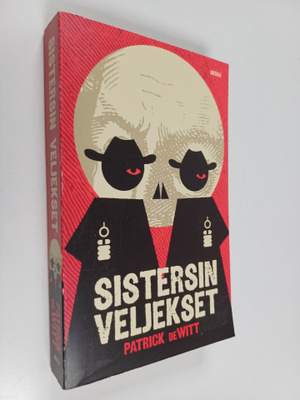 Patrick DeWitt : Sistersin veljekset
