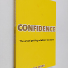 Rob Yeung : Confidence: The Art of Getting Whatever You Want - pikkukuva 1
