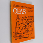 Jyrki Pietilä : Järjestötiedottajan opas - pikkukuva 1